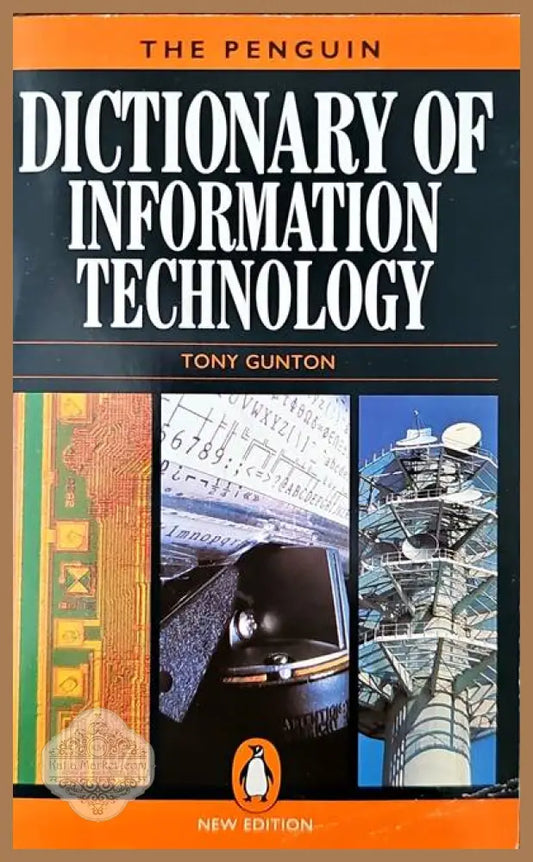 Dictionary of information tehnology - Toni Gunton - Книги