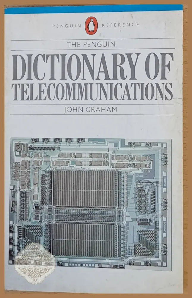 Dictionary of Telecommunications - John Graham - Книги