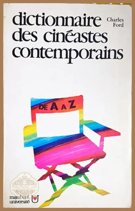 Dictionnaire des cineastes contemporains - Charles Ford