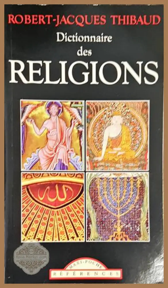 Dictionnaire des religions - Robert-Jacques Thibaud - Книги