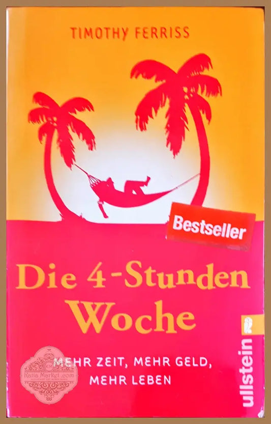 Die 4- stunden woche - Timothy Ferriss - Книги