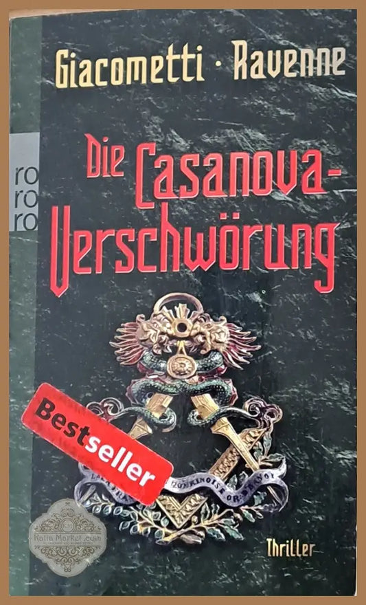 Die Casanova-Verschworung - Giacometti / Ravenne - Книги