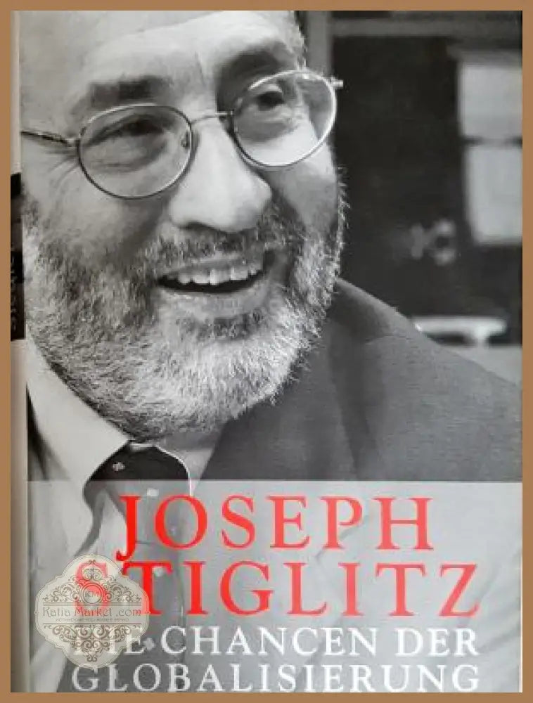 Die Chancen der Globalisierung - Joseph Stiglitz - Книга