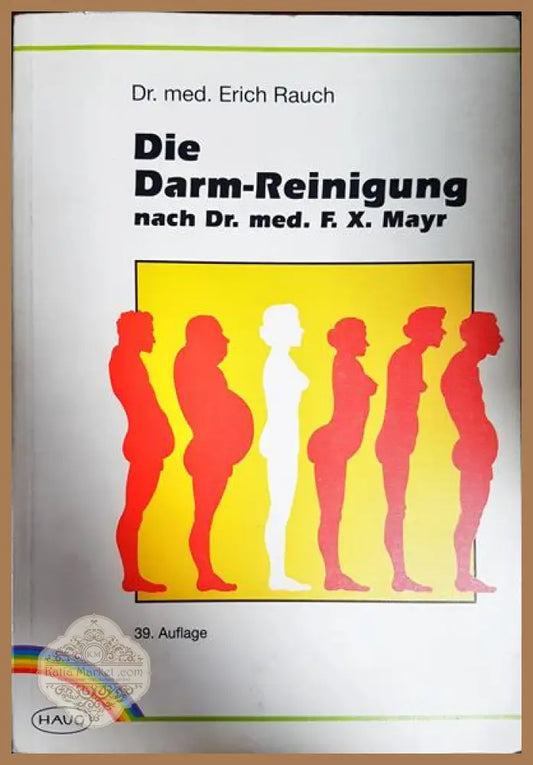 die darm-reinigung - dr. med. erich rauch - Книги
