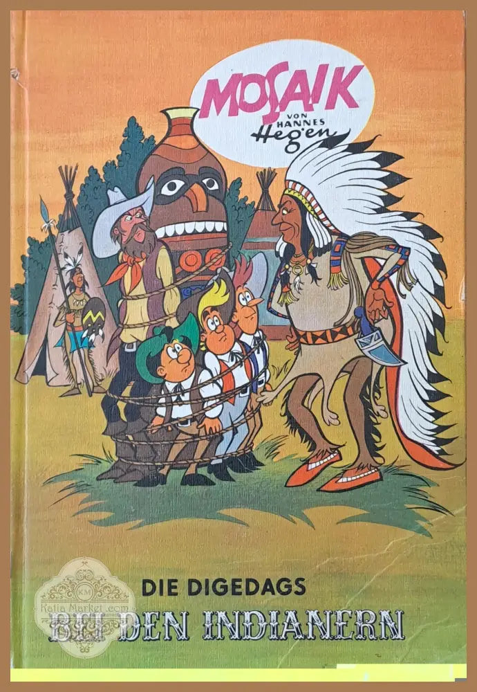 Die Digedags bei den Indianern - Mosaik von Hannes Hegen - Книги