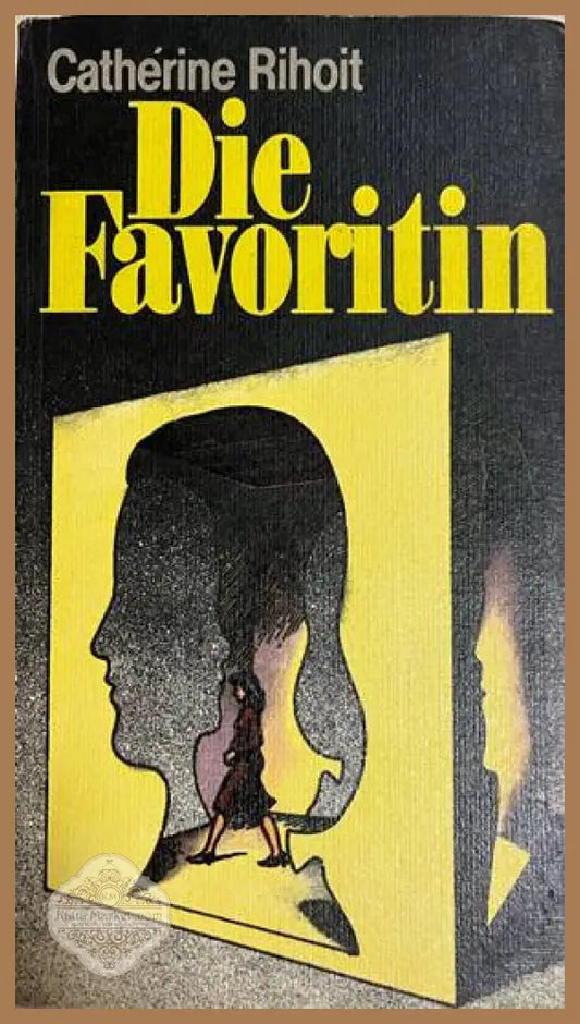 Die Favoritin - Cathérine Rihoit