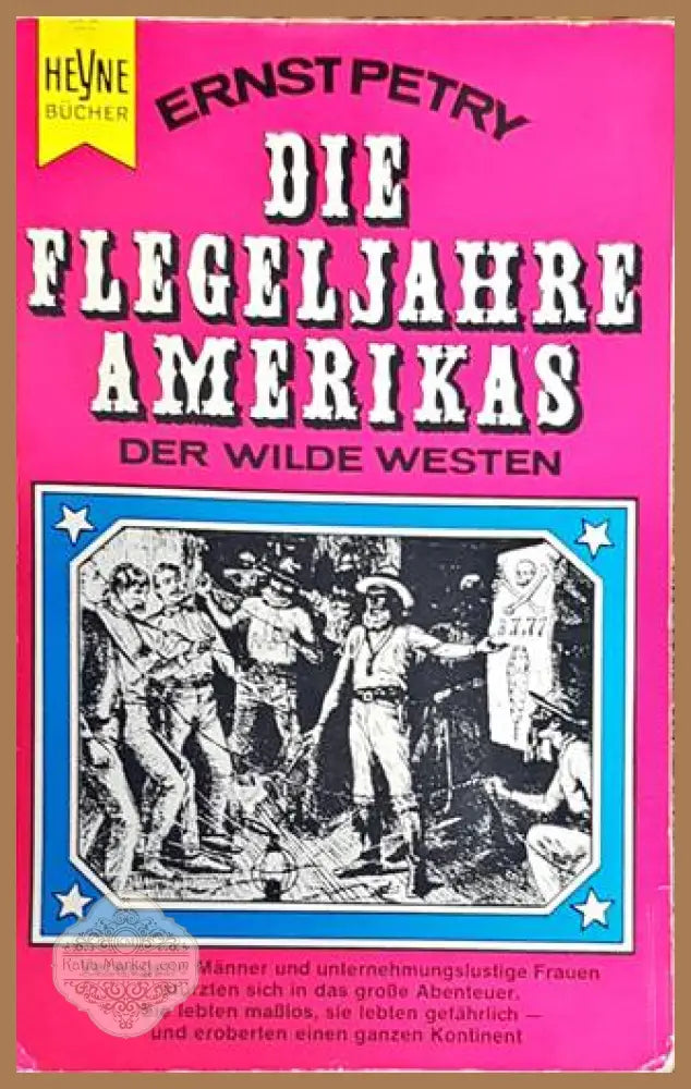 Die Flegeljahre Amerikas - Ernst Petry - Книги