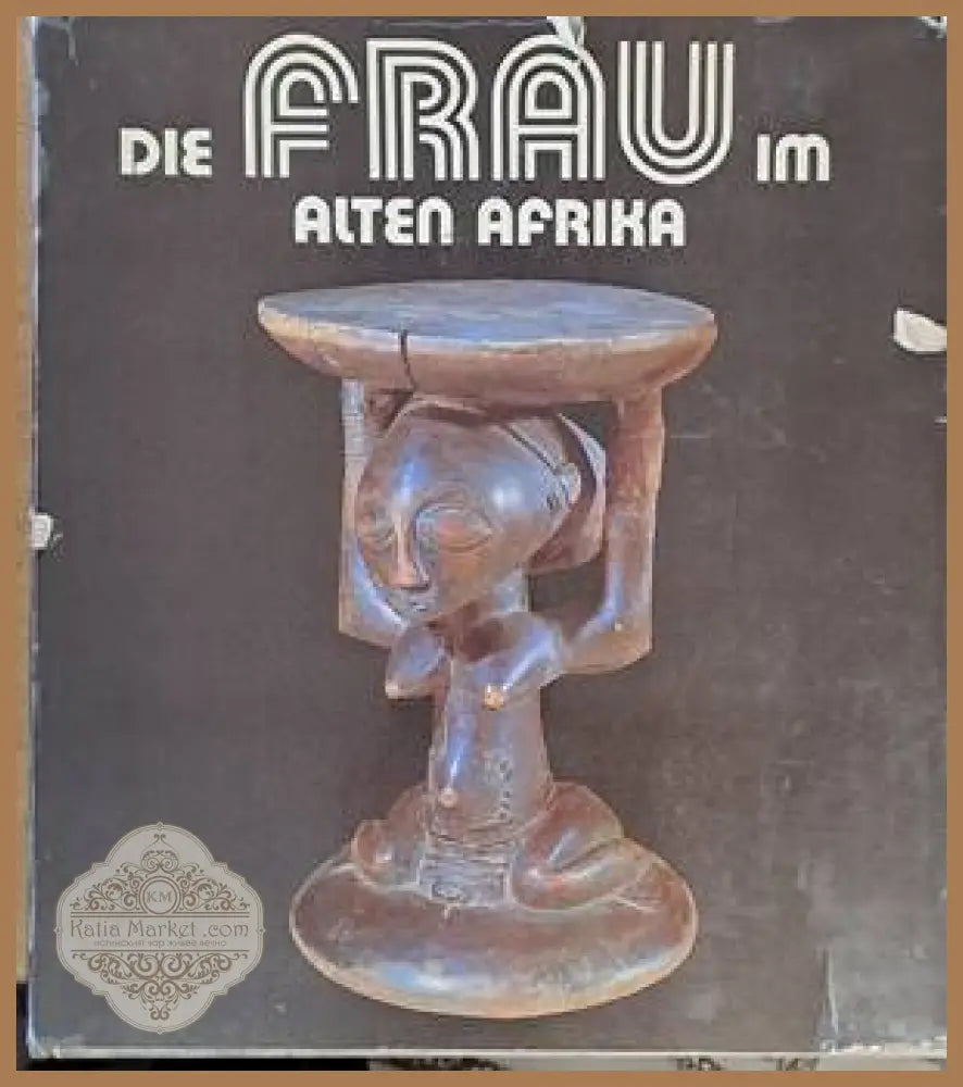 Die Frau im alten Afrika - Heinrich Loth - Книги