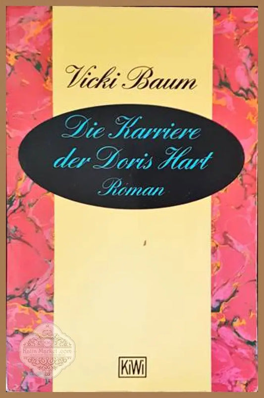 Die Karriere der Doris Hart - Vicki Baum - Книги
