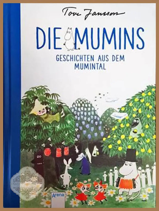 Die Mumins. Geschichten aus dem Mumintal - Tove Jansson - Книги