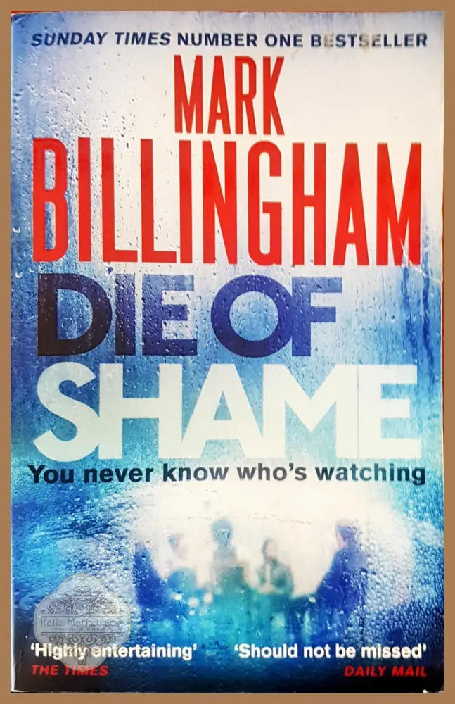 Die of shame - Mark Bellingham - Книги