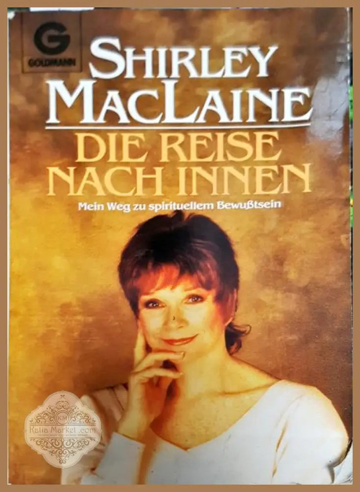 Die Reise nach innen - Shirley MacLaine - Книги