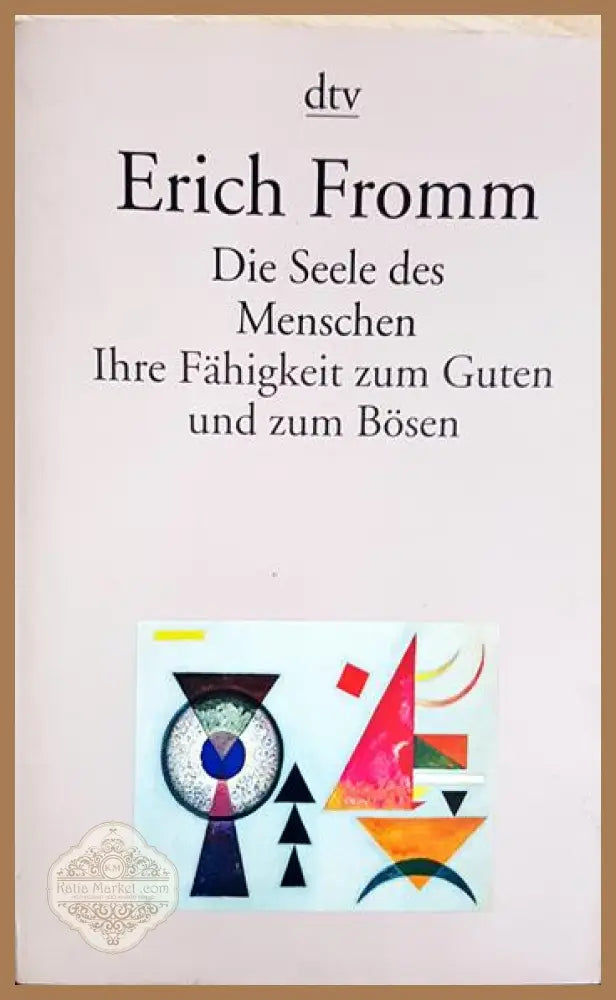 Die Seele des Menschen - Erich Fromm - Книга