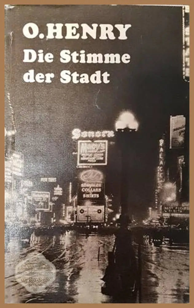 Die Stimme der Stadt - O. Henry - Книги