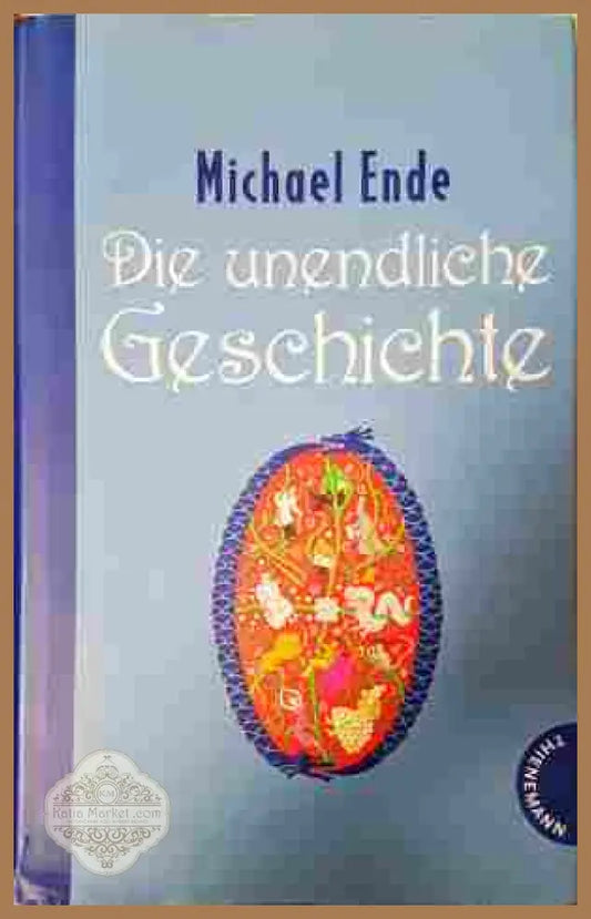 Die unendliche Geschichte – Michael Ende