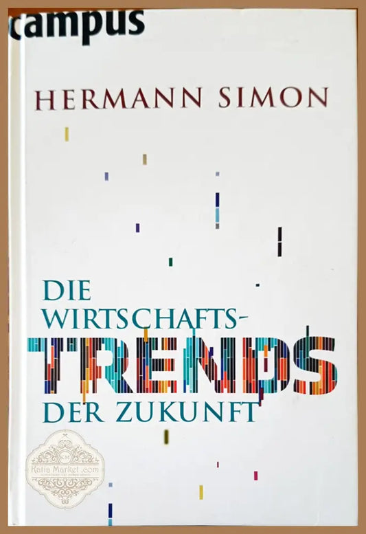 Die wirts chafts- trends - Hermann Simon - Книги