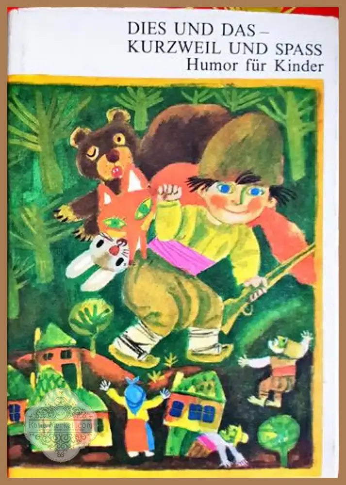 Dies und das - Kurzweil und Spass. Humor für Kinder (1695) - Книга