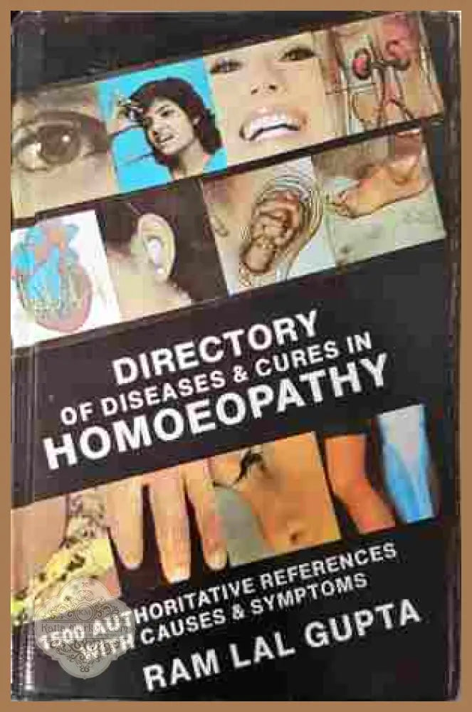 Directory of Diseases & Cures in Homoeopathy - Ram Lal Gupta