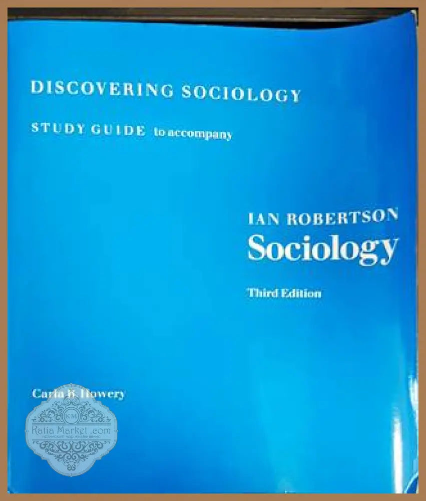 Discovering Sociology - Carla B. Howery - Книги