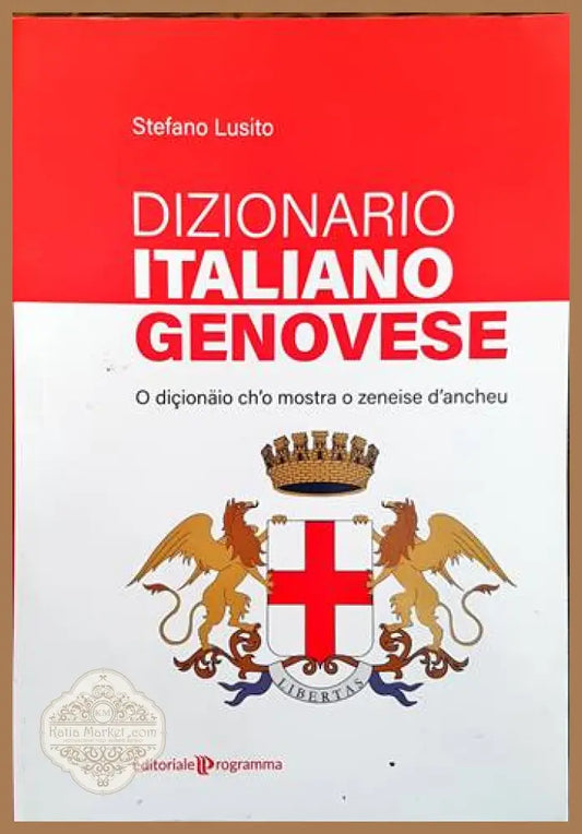 Dizionario Italiano Genovese - Stefano Lusito - Книги