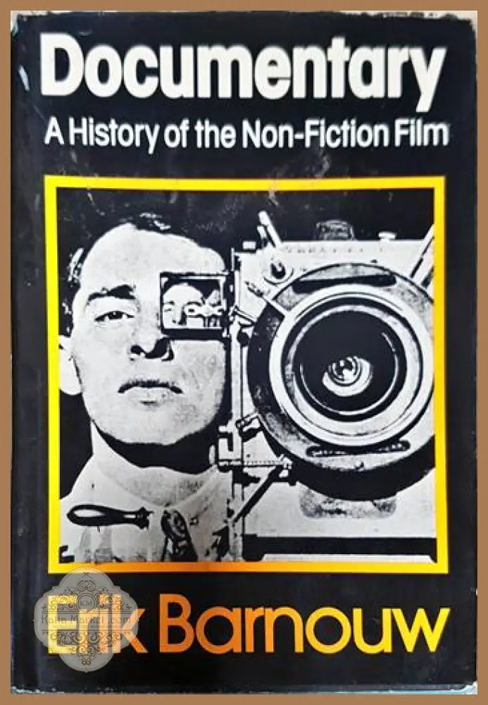 Documentary: A History of the Non-Fiction Film - Erik Barnouw - Книги