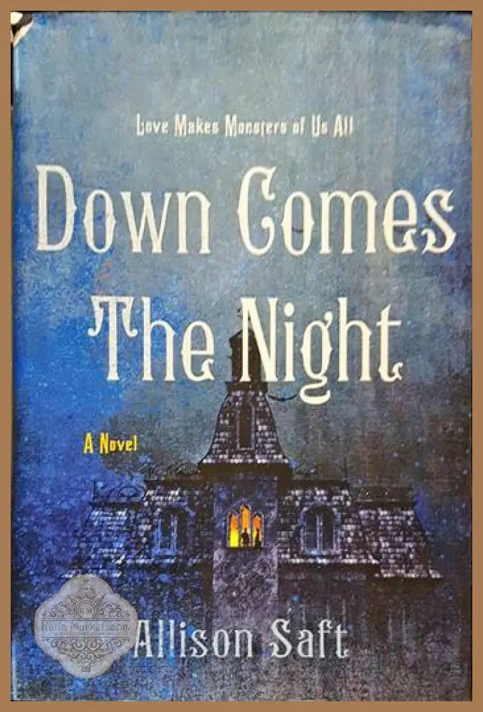 Down Comes the Night - Allison Saft - Книги