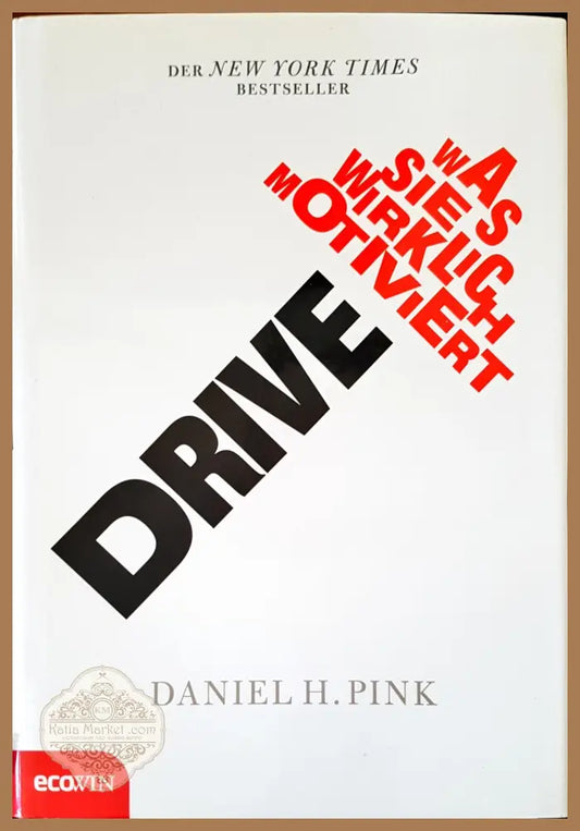 Drive - Daniel H. Pink - Книги