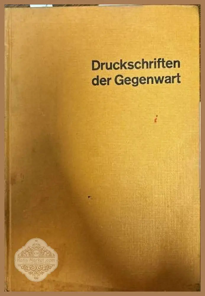 Druckschriften der Gegenwart - Otto Blersch - Книги