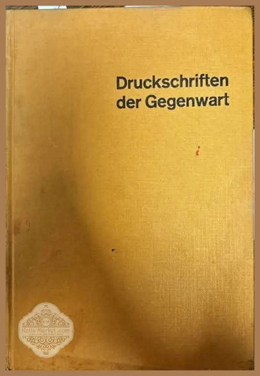 Druckschriften der Gegenwart - Otto Blersch - Книги