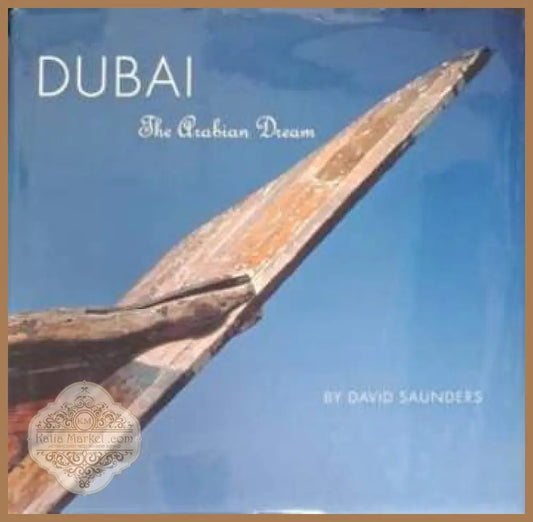 Корица на Dubai. The Arabian Dream