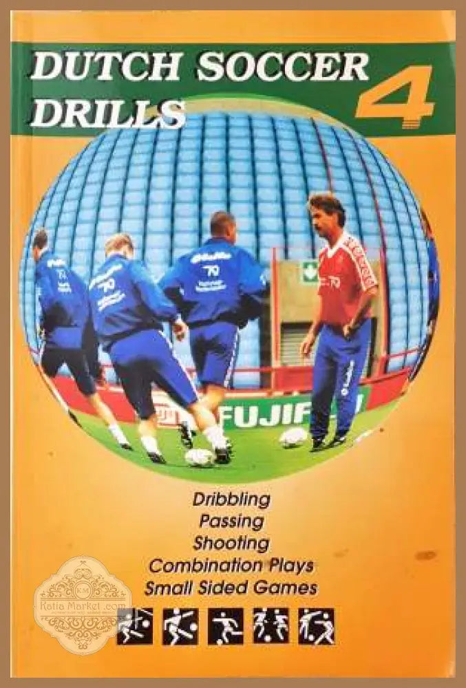Dutch Soccer Drills 4 - Henny Kormelink - Книга