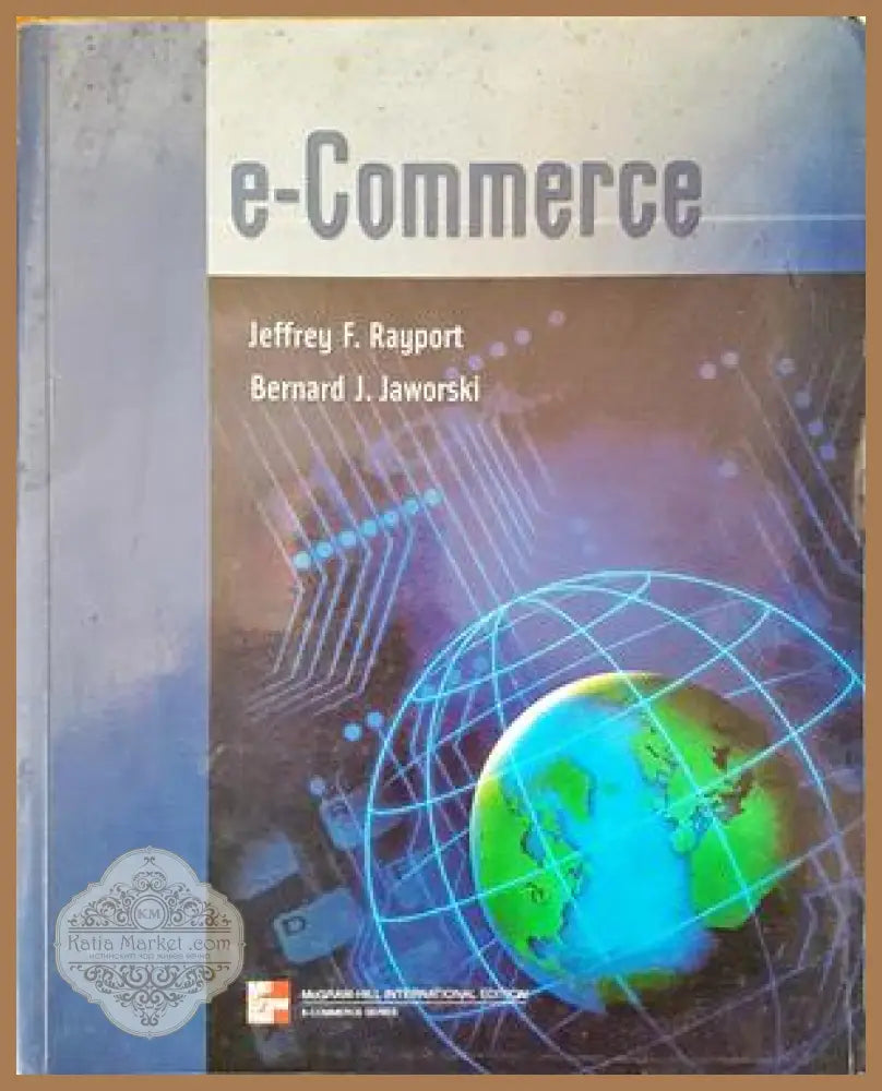 e-commerce - jeffrey f. rayport - Книги