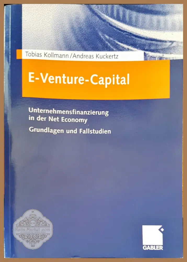 E- venture- capital - Tobias Kollmann Andreas Kuckertz - Книги