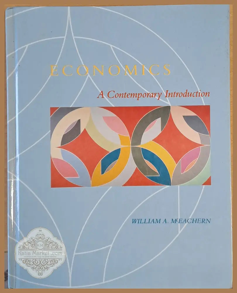 Economics. A Contemporary Introduction - William A. McEachern Ernst and Young - Книги