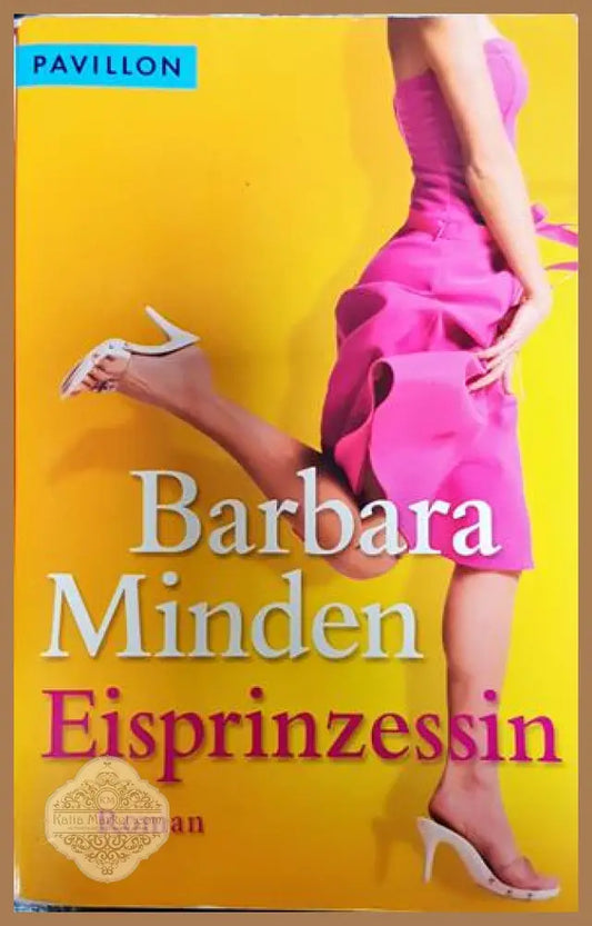 Eisprinzessin - Barbara Minden - Книги