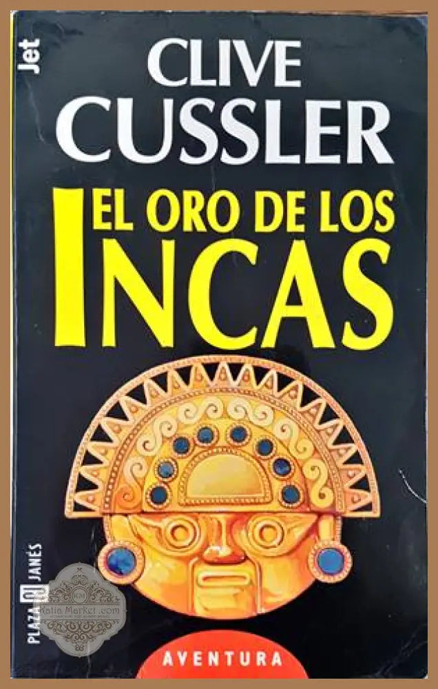 El oro de los incas - Clive Cussler - Книги