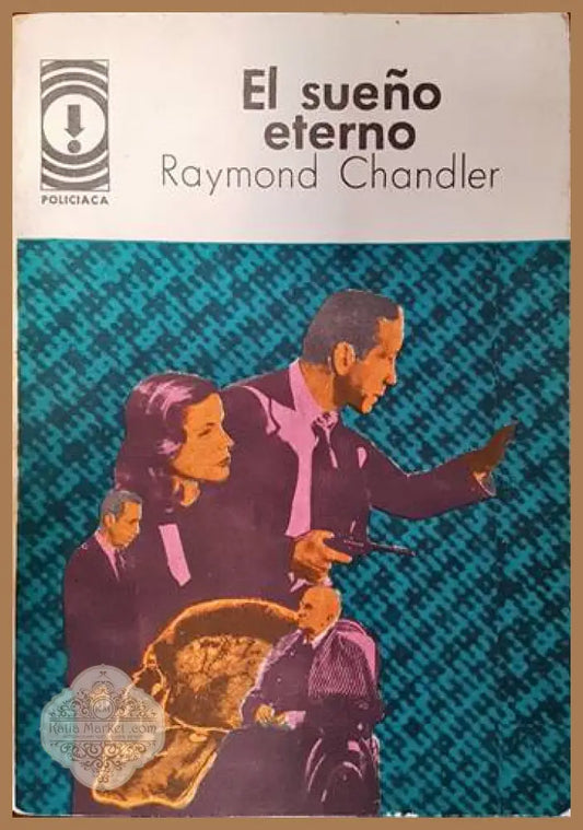 El sueño eterno - Raymond Chandler - Книги