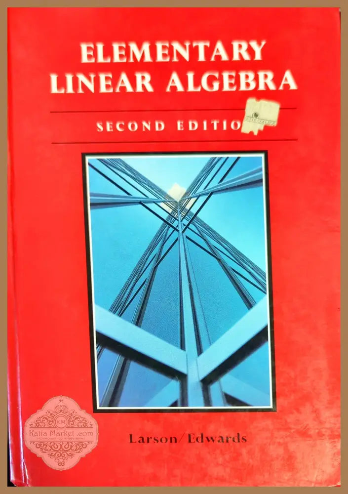 Elementary Linear Algebra. Second edition - Roland E. Larson - Книги