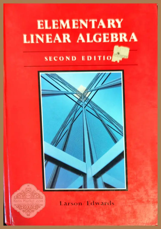 Elementary Linear Algebra. Second edition - Roland E. Larson - Книги