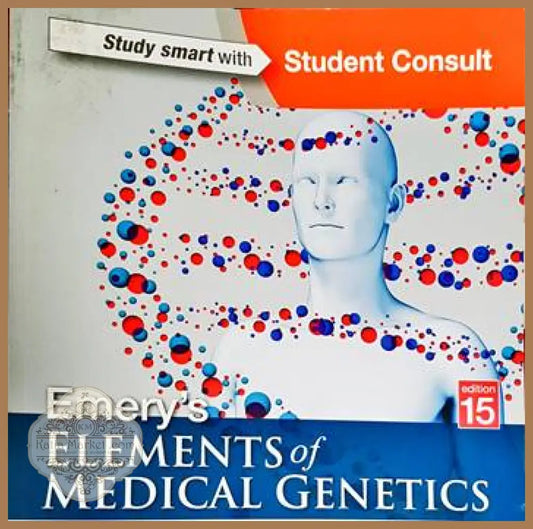 emery’s elements of medical genetics - Peter Turnpenny Sian Ellard - Книги