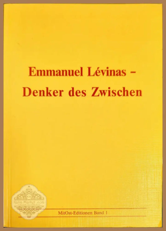 Emmanuel Levinas - Denker des Zwischen - Armin Homp Markus Sedlaczek - Книги
