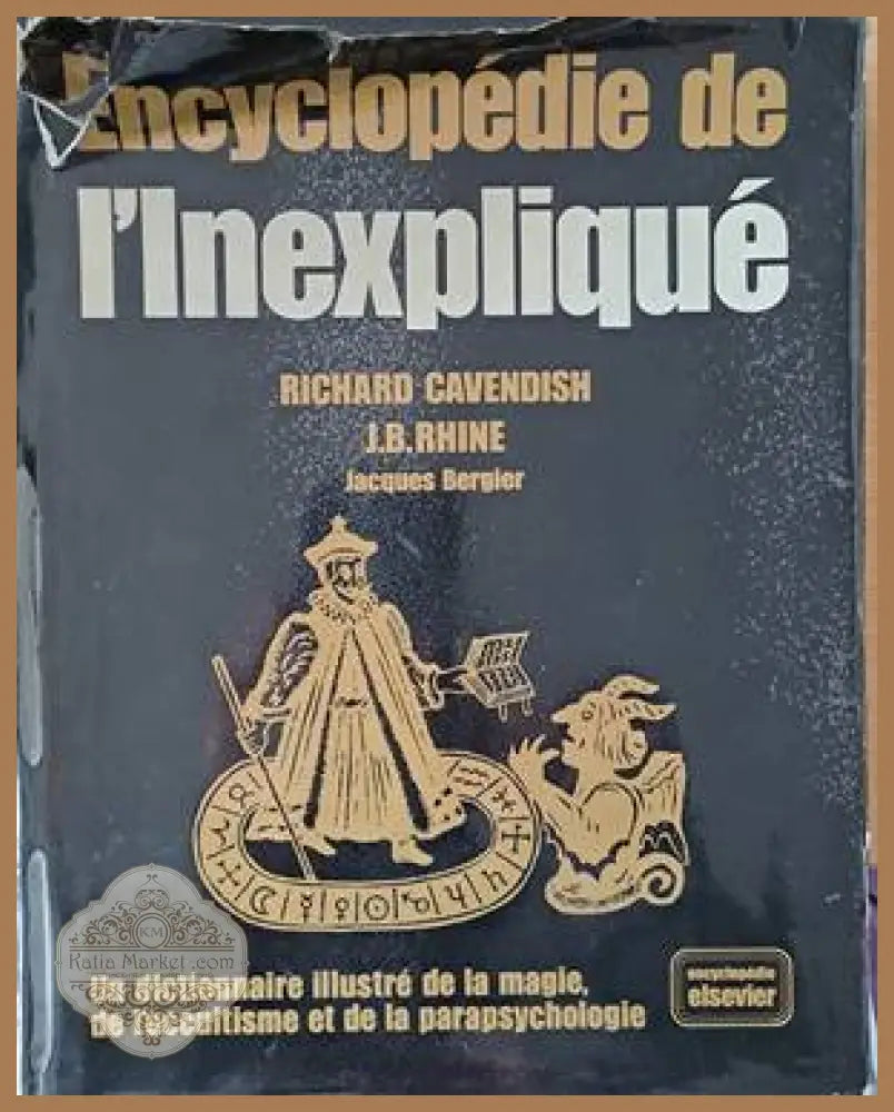 Encyclopedie de L’lnexplique - R. Cavendish J.B. Rhine J. Bergier - Книги