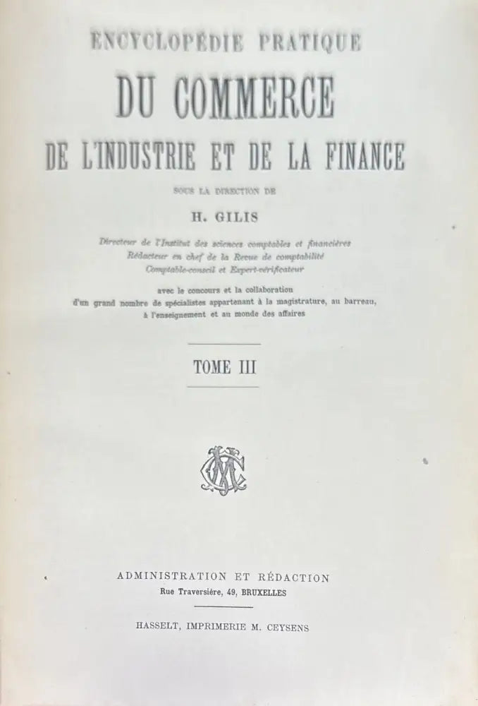 Encyclopedie pratique du commerce de l’industrie et de la finance. Tome 1-4 (757) - Книга