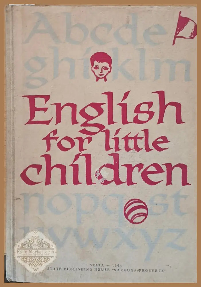 English for little children - Yordanka Takeva Maria Savova - Книги
