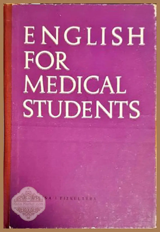 English for Medical Students - Jonka Tzanova - Книги