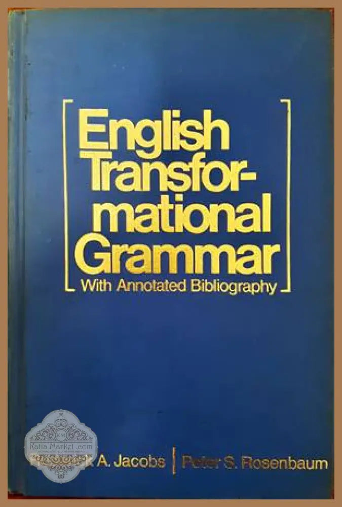 English transformational grammar - Roderick A. Jakobs Peter S. Rosenbaum - Книги