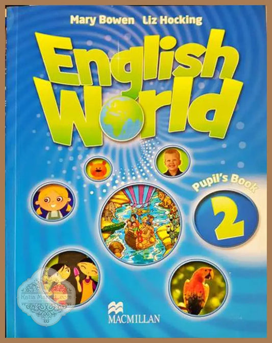 english world 2.Pupil’s book - Mary Bowen - Книги