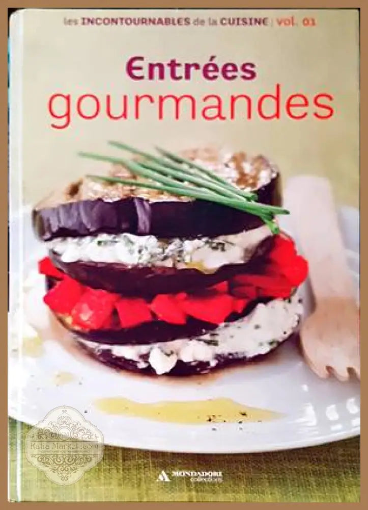 Entrées gourmandes - Книги