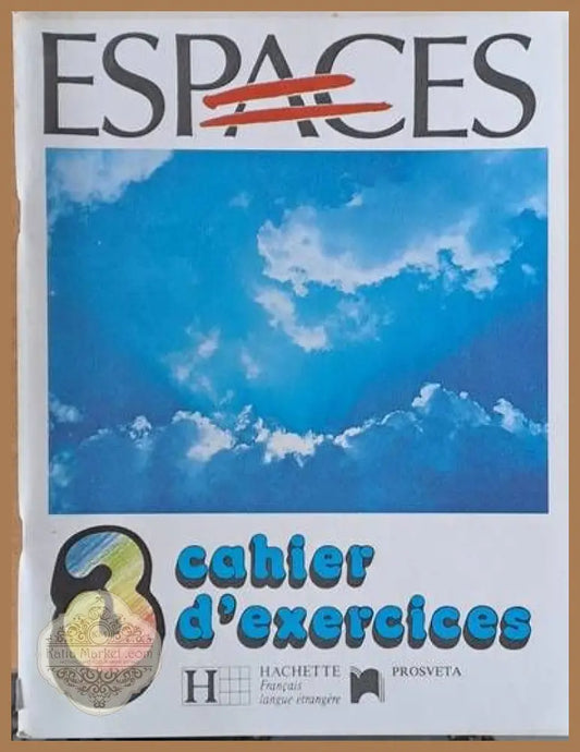 ESPACES 3. Cahier d’exercices - Guy Capelle Noelle Gidon Muriel Molinie - Книги