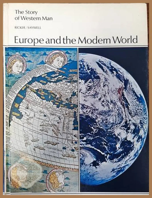 Europe and the modern world - Ricker Saywell - Книги